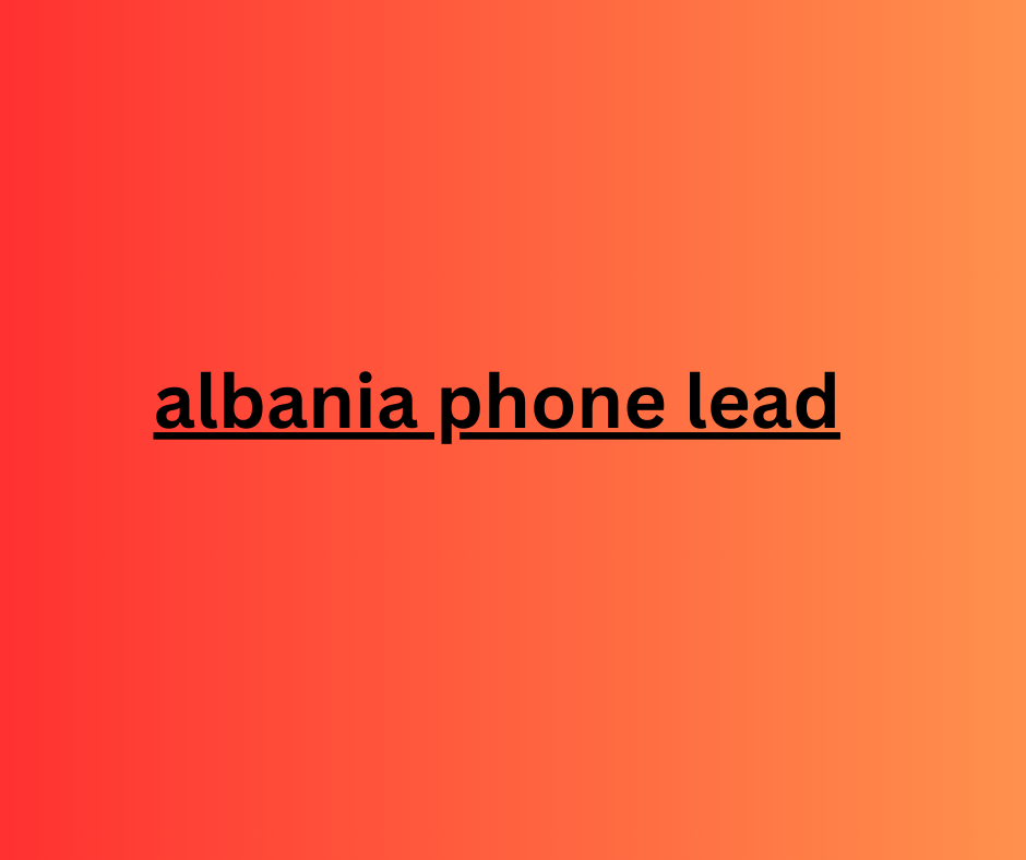 albania phone lead